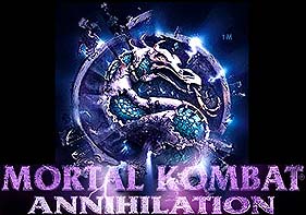 [Mortal Kombat: Annihilation]